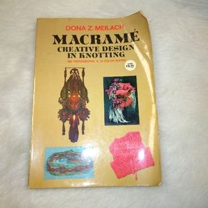 BOOK Macrame Creative Design in Knotting by Dona Z. Meilach, c. 1971